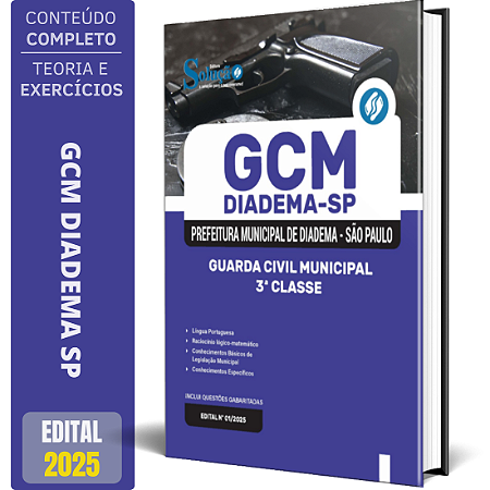 Apostila Prefeitura de Diadema SP 2025 - GUARDA CIVIL MUNICIPAL - 3ª CLASSE