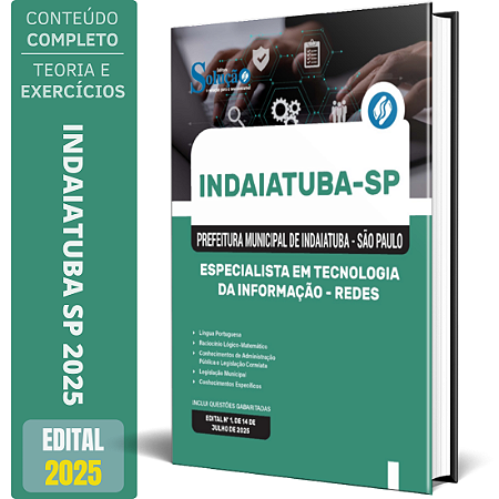 Apostila Prefeitura de Indaiatuba SP 2025 - Especialista em Tecnologia da Informação - Redes