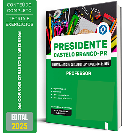Apostila Prefeitura de Presidente Castelo Branco PR 2025 - Professor