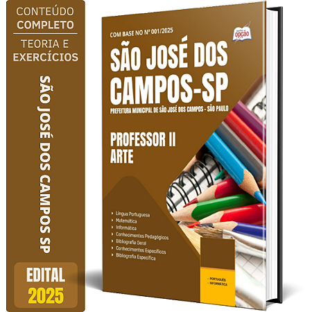 Apostila Prefeitura de São José dos Campos SP 2025 - Professor II - Arte