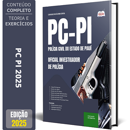 Apostila PC PI 2025 - Oficial Investigador de Polícia