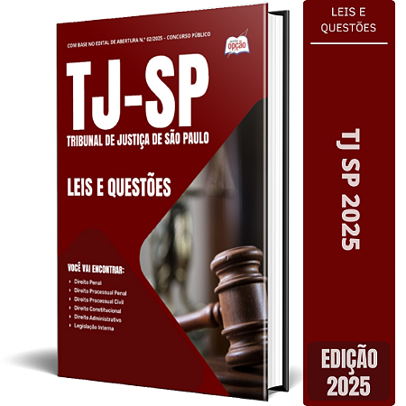 Leis e Questões TJ SP 2025 - Escrevente Técnico Judiciário