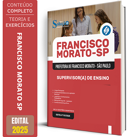 Apostila Prefeitura de Francisco Morato SP 2025 - Supervisor(a) de Ensino