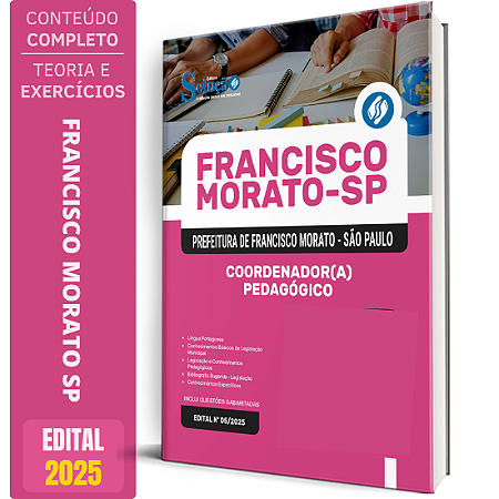 Apostila Prefeitura de Francisco Morato SP 2025 - Coordenador(a) Pedagógico