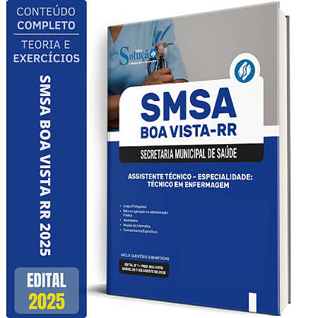 Apostila SMSA Boa Vista RR 2025 - Assistente Técnico - Especialidade: Técnico em Enfermagem