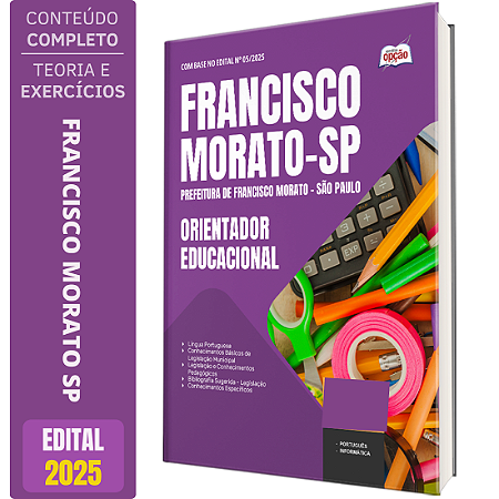 Apostila Prefeitura de Francisco Morato SP 2025 - Orientador Educacional