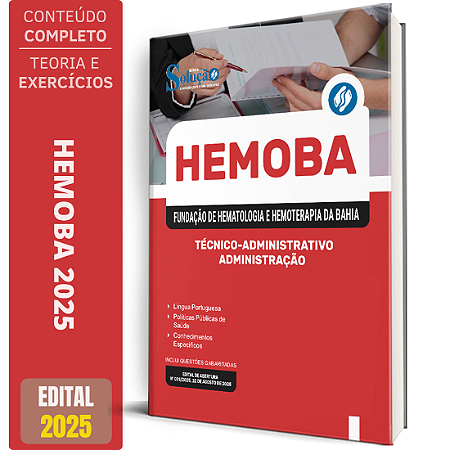 Apostila HEMOBA 2025 - Técnico-Administrativo - Administração