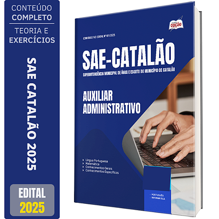 Apostila SAE Catalão GO 2025 - Auxiliar Administrativo
