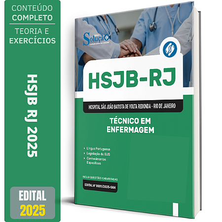 Apostila Hospital São João Batista de Volta Redonda RJ (HSJB) 2025 - Técnico em Enfermagem