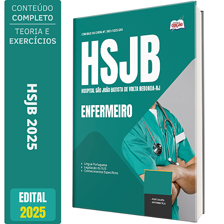 Apostila Hospital São João Batista de Volta Redonda RJ (HSJB) 2025 - Enfermeiro