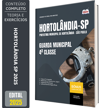 Apostila Concurso Hortolândia SP 2025 - Guarda Municipal - 4ª Classe