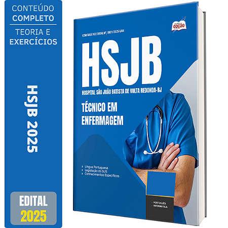 Apostila Hospital São João Batista de Volta Redonda RJ (HSJB) 2025 - Técnico em Enfermagem