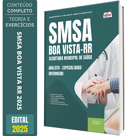 Apostila Concurso SMSA Boa Vista RR 2025 - Analista – Especialidade: Enfermeiro