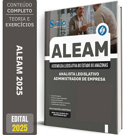 Apostila ALEAM 2025 - Analista Legislativo - Administrador de Empresa