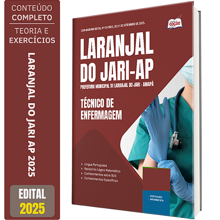 Apostila Prefeitura de Laranjal do Jari AP 2025 - Técnico de Enfermagem