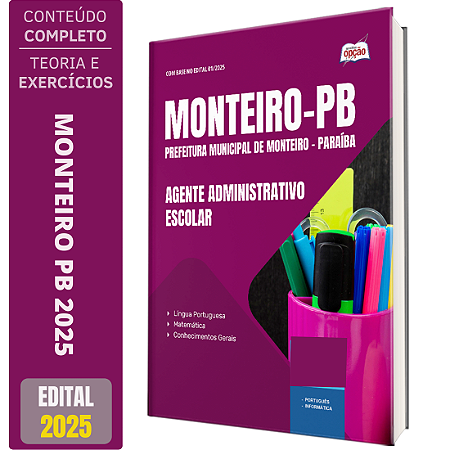 Apostila Prefeitura de Monteiro PB 2025 - Agente Administrativo Escolar