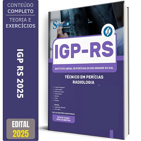 Apostila IGP RS 2025 - Técnico em Perícias - Radiologia