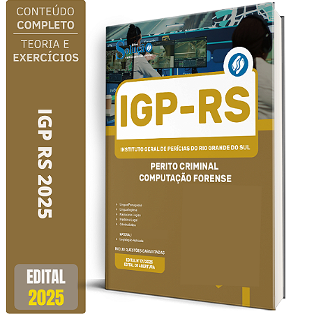 Apostila IGP RS 2025 - Perito Criminal - Computação Forense