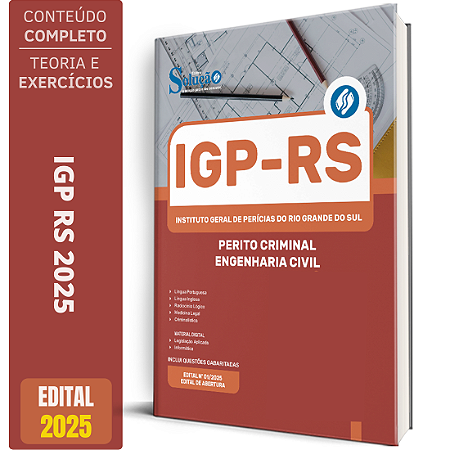 Apostila IGP RS 2025 - Perito Criminal - Engenharia Civil