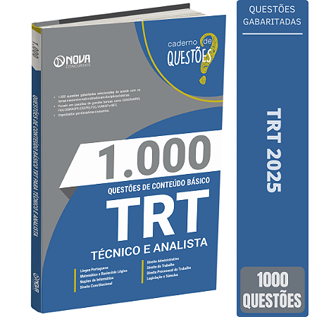 Livro 1.000 Questões Gabaritadas de Conteúdo Básico - TRT - Técnico e Analista