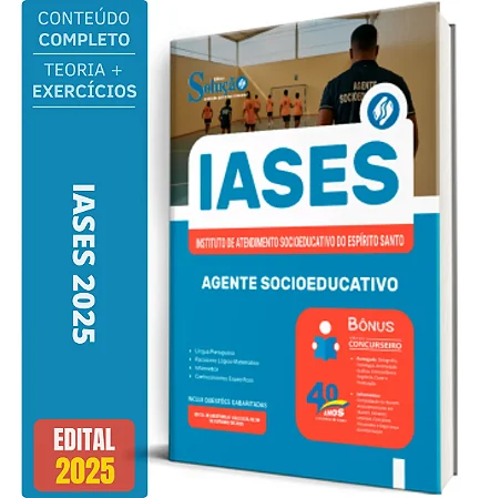 Apostila Concurso IASES 2025 - Agente Socioeducativo