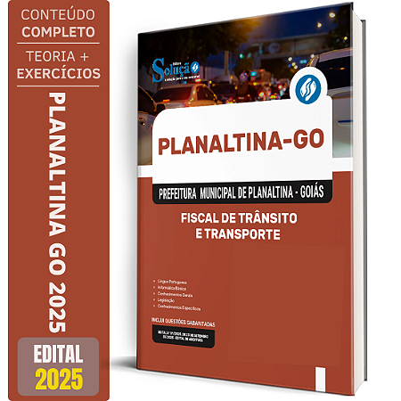 Apostila Prefeitura de Planaltina GO 2025 - Fiscal de Trânsito e Transporte