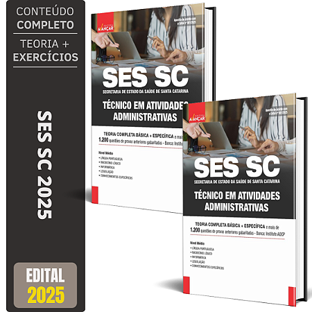 Apostila Completa SES SC 2025 - TÉCNICO EM ATIVIDADES ADMINISTRATIVAS
