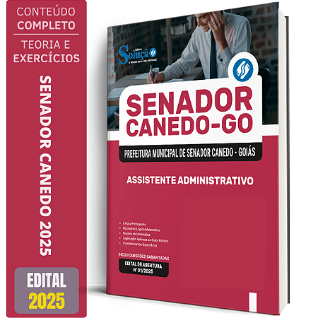 Apostila Prefeitura de Senador Canedo GO 2025 - Assistente Administrativo
