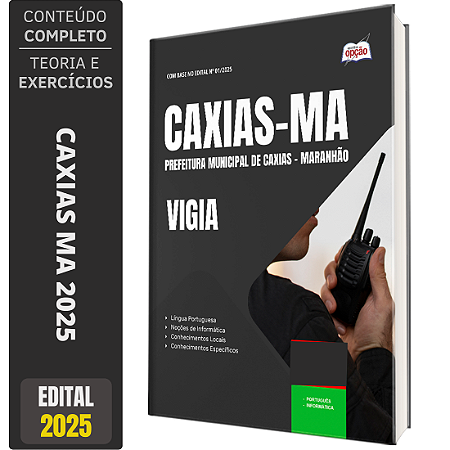 Apostila Concurso Caxias MA 2025 - Vigia