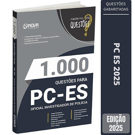 Livro 1.000 Questões Gabaritadas para a PC ES 2025 - Oficial Investigador de Polícia