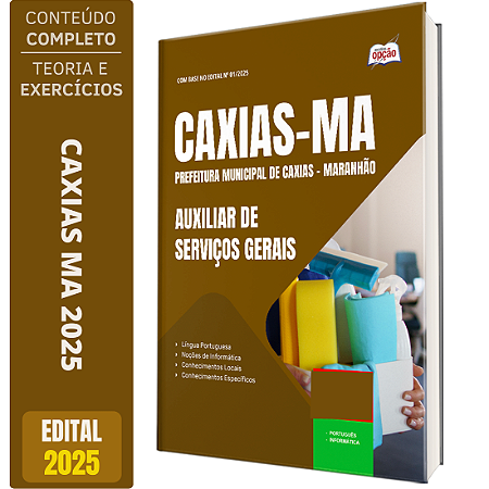 Apostila Concurso Caxias MA 2025 - Auxiliar de Serviços Gerais