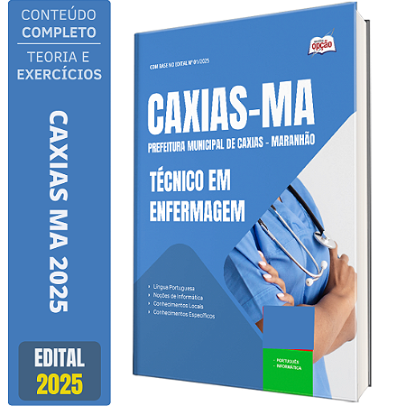 Apostila Concurso Caxias MA 2025 - Técnico em Enfermagem