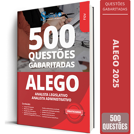 Caderno de Questões ALEGO 2025 - Analista Legislativo - Analista Administrativo - Questões Gabaritadas