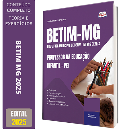 Apostila Concurso Betim MG 2025 - Professor da Educação Infantil - PEI