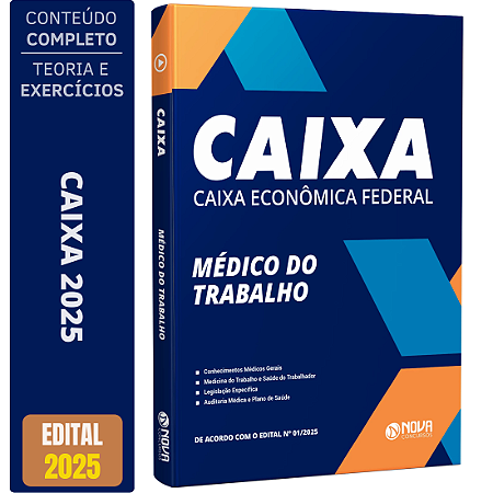 Apostila CAIXA 2025 - Médico do Trabalho - Conhecimentos Específicos