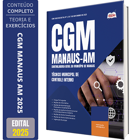 Apostila Concurso CGM Manaus AM 2025 - Técnico Municipal de Controle Interno