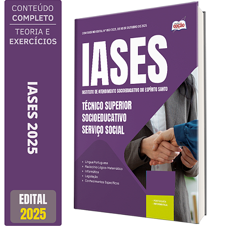 Apostila IASES 2025 - Técnico Superior Socioeducativo - Serviço Social