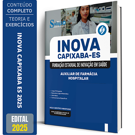 Apostila INOVA Capixaba 2025 - Auxiliar de Farmácia - Hospitalar