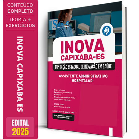 Apostila INOVA Capixaba 2025 - Assistente Administrativo Hospitalar