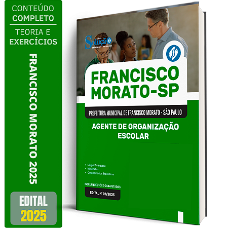 Apostila Prefeitura de Francisco Morato SP 2025 - Agente de Organização Escolar