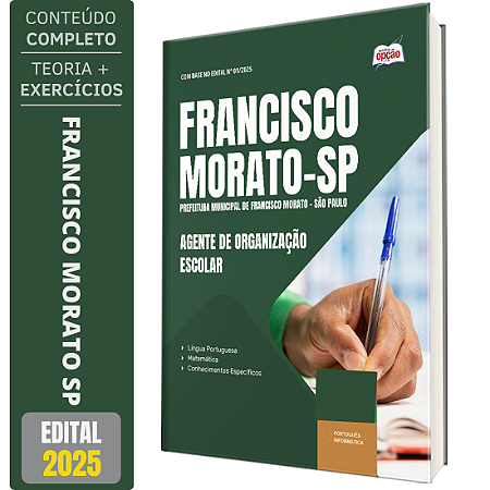 Apostila Prefeitura Francisco Morato SP 2025 - Agente de Organização Escolar