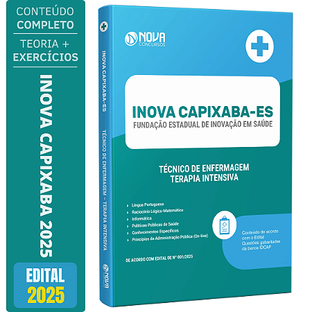 Apostila INOVA Capixaba 2025 - Técnico de Enfermagem - Terapia Intensiva