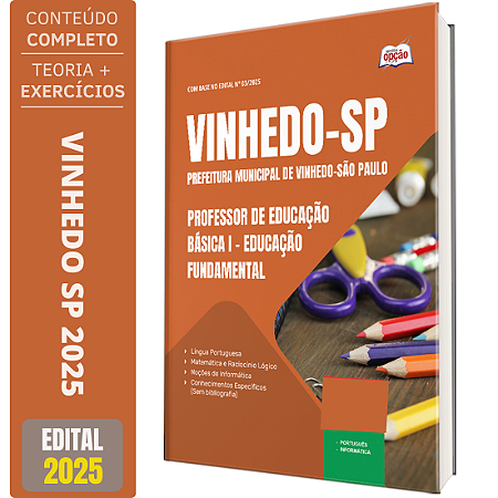 Apostila Concurso Vinhedo SP 2025 - Professor de Educação Básica I - Ensino Fundamental