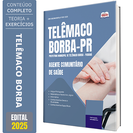 Apostila Prefeitura de Telêmaco Borba PR 2025 - Agente Comunitário de Saúde