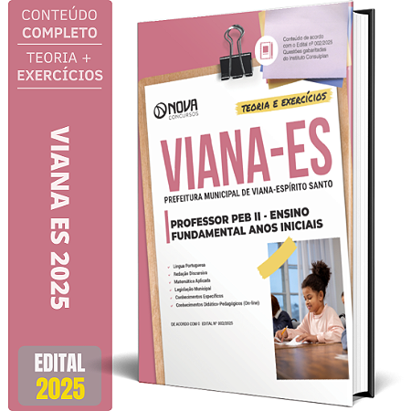 Apostila Viana ES 2025 - Professor de Educação Básica II - Ensino Fundamental Anos Iniciais (PEB II)