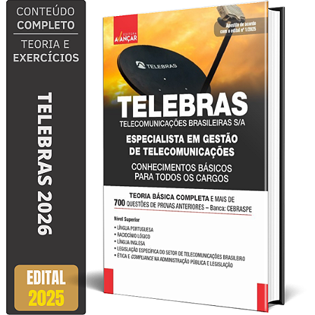 Apostila TELEBRAS - ESPECIALISTA EM GESTÃO DE TELECOMUNICAÇÕES: CONHECIMENTOS BÁSICOS PARA TODOS OS CARGOS