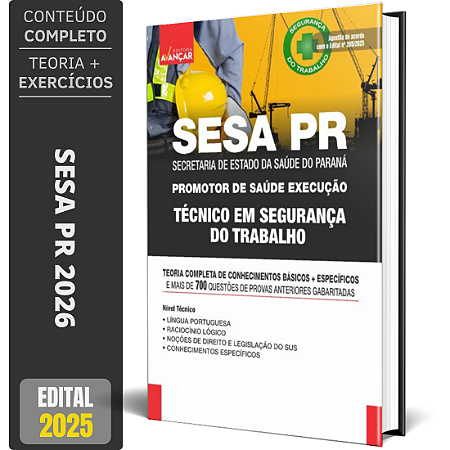 Apostila Sesa Pr 2026 - Técnico Em Segurança Do Trabalho