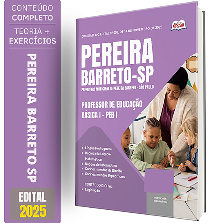Apostila Prefeitura Pereira Barreto SP 2026 - Professor de Educação Básica I – PEB I