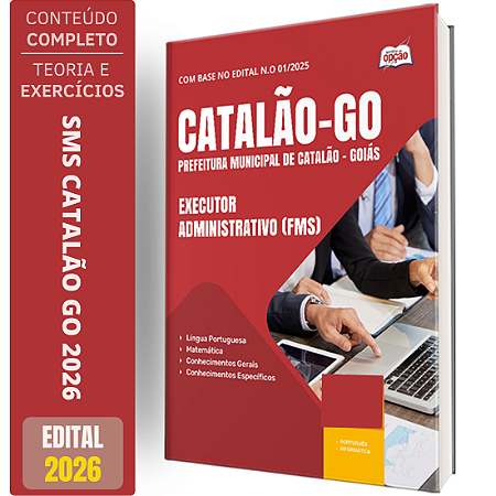 Apostila SMS Catalão GO 2026 - Executor Administrativo FMS