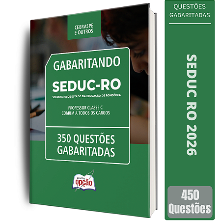 Caderno de Questões SEDUC RO 2026 - Professor Classe C - Comum a todos os cargos